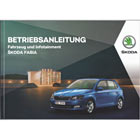 Skoda Fabia 2017 2018 NJ Betriebsanleitung Bordbuch DEUTSCH Bedienungsanleitung