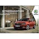 Skoda Fabia 2018 2019 NJ Betriebsanleitung Bordbuch DEUTSCH Bedienungsanleitung