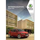 Skoda Fabia 2019 2020 NJ Betriebsanleitung Bordbuch DEUTSCH Bedienungsanleitung