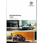 VW Caddy bis 2020 2K SA Betriebsanleitung Bordbuch DEUTSCH Bedienungsanleitung