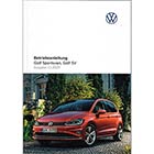 VW Golf Sportsvan AM Betriebsanleitung Bordbuch DEUTSCH Bedienungsanleitung