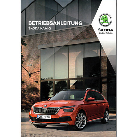 Skoda Kamiq ab 2019 NW Betriebsanleitung Bordbuch DEUTSCH Bedienungsanleitung
